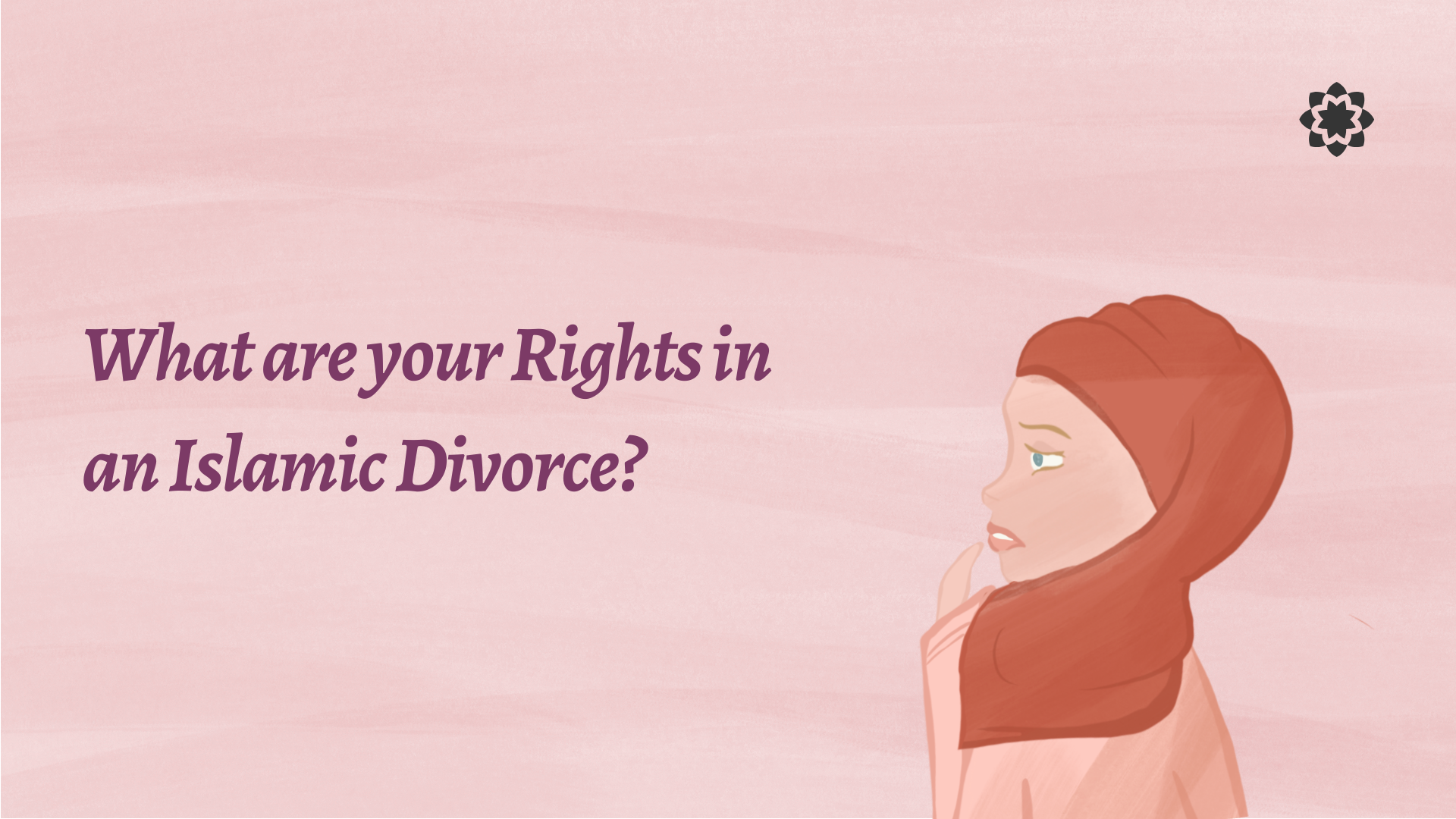 What are Your Rights in an Islamic Divorce?