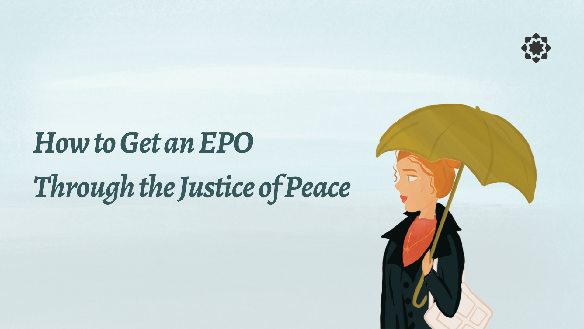 How to get an EPO through the Justice of Peace